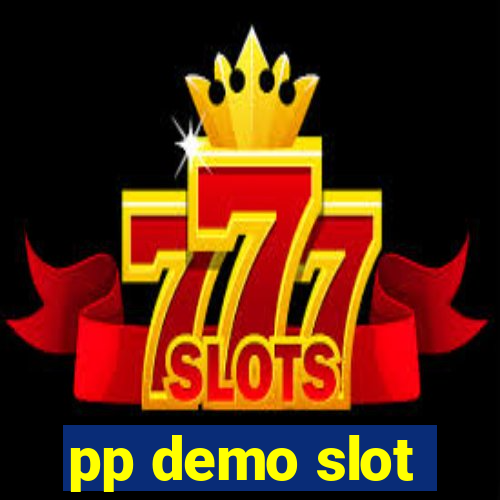 pp demo slot