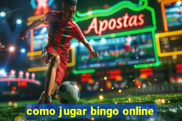 como jugar bingo online