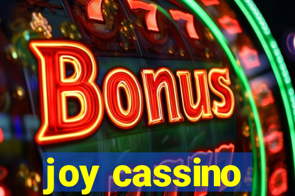 joy cassino