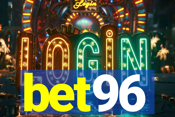 bet96