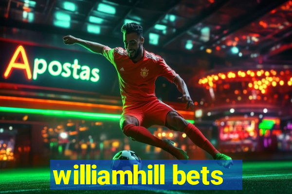 williamhill bets