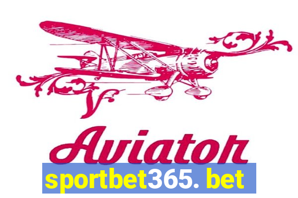 sportbet365. bet