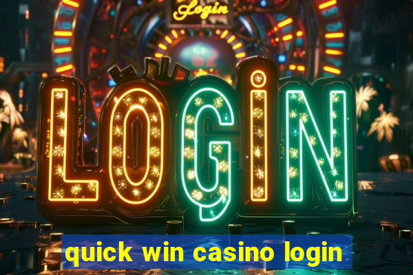 quick win casino login