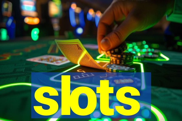 slots