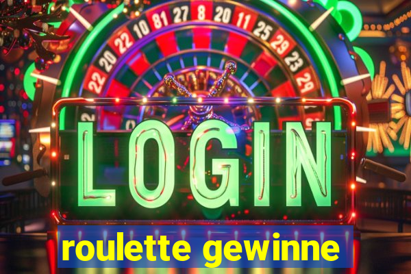 roulette gewinne