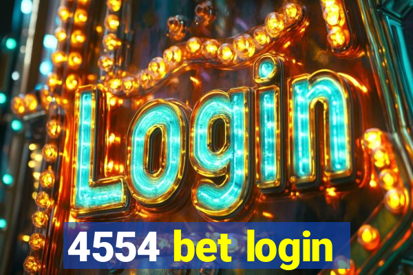 4554 bet login