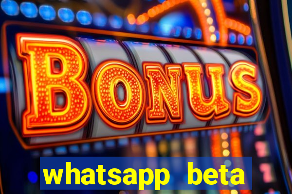 whatsapp beta 3.3.10 instalar