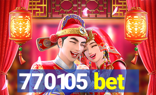 770105 bet