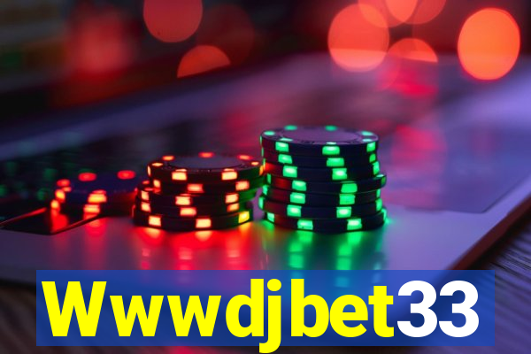 Wwwdjbet33