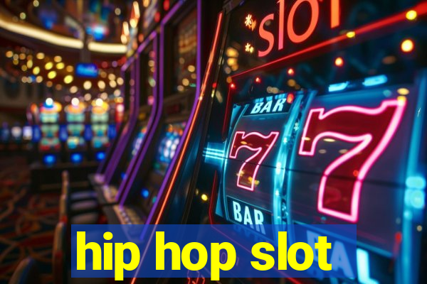 hip hop slot