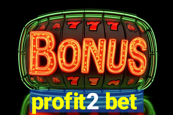 profit2 bet