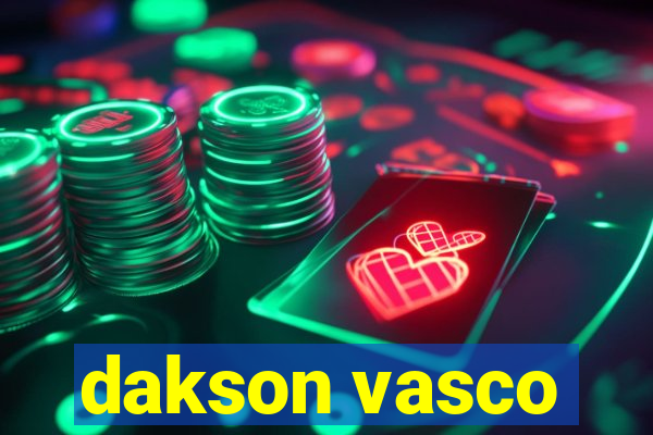 dakson vasco