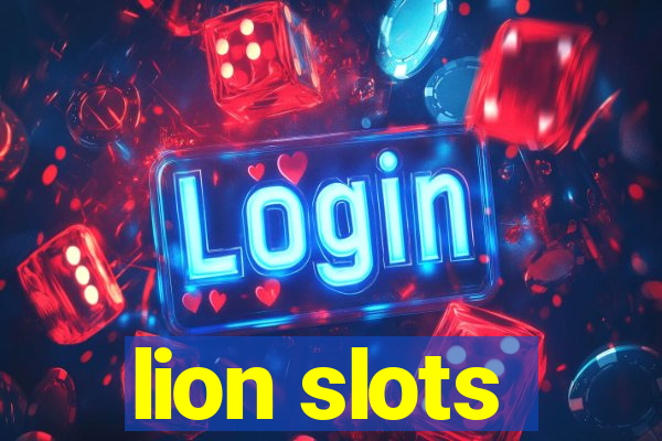 lion slots