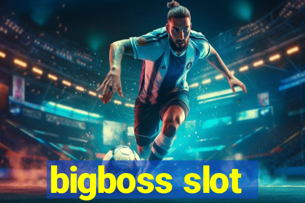 bigboss slot