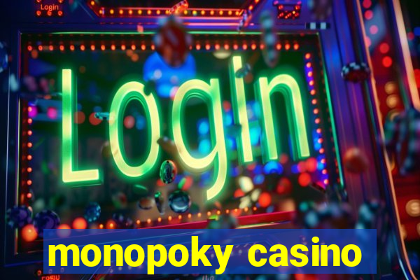 monopoky casino