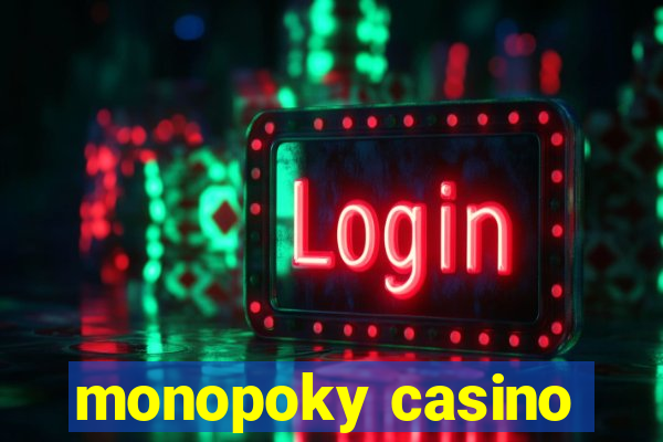 monopoky casino