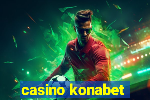 casino konabet