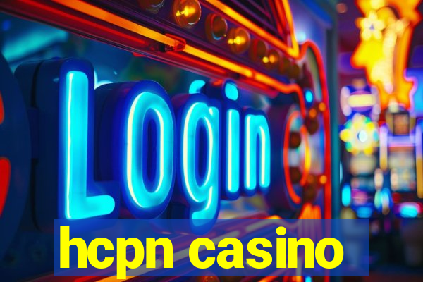 hcpn casino