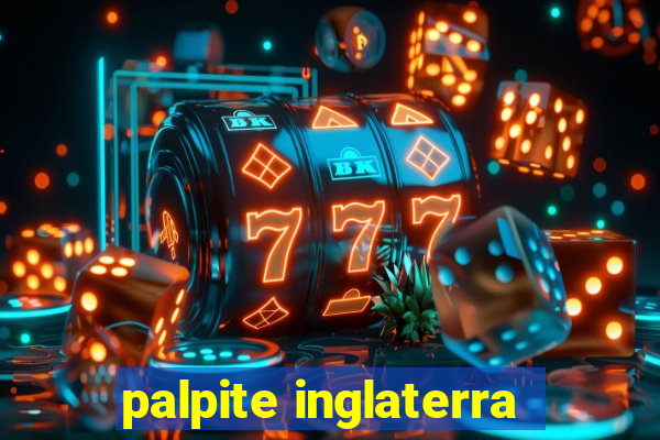 palpite inglaterra