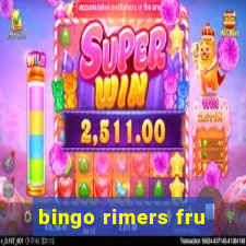 bingo rimers fru