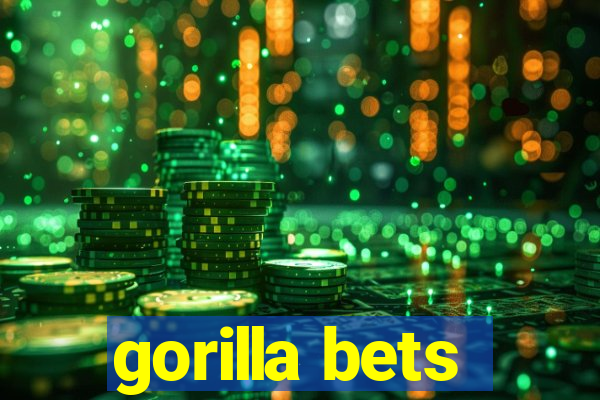 gorilla bets