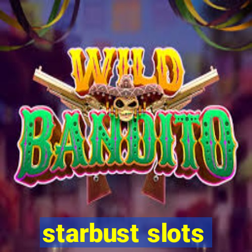 starbust slots