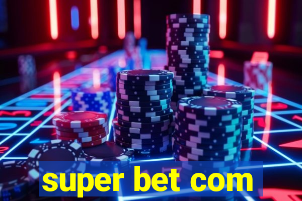 super bet com