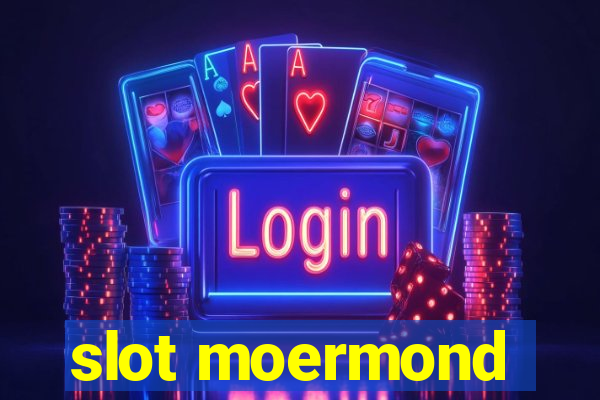 slot moermond