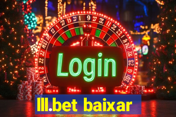 lll.bet baixar