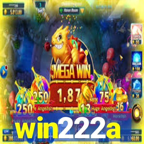 win222a