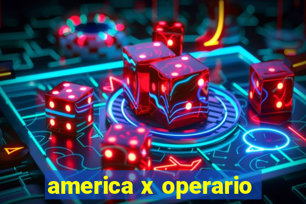 america x operario