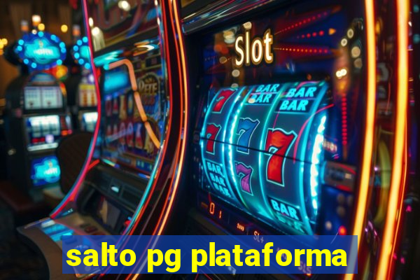 salto pg plataforma