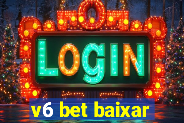 v6 bet baixar