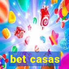 bet casas