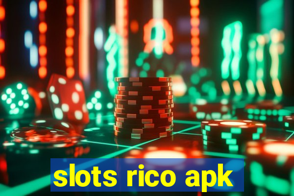 slots rico apk