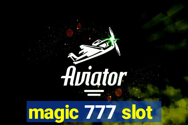 magic 777 slot