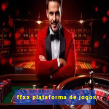 ffxx plataforma de jogos