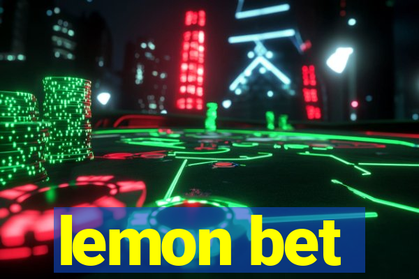 lemon bet