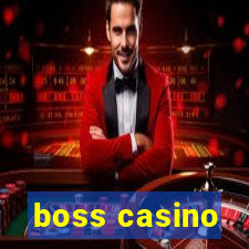 boss casino