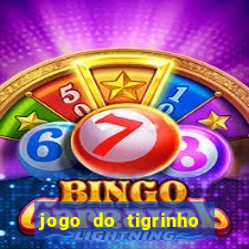 jogo do tigrinho que ja vem com bonus