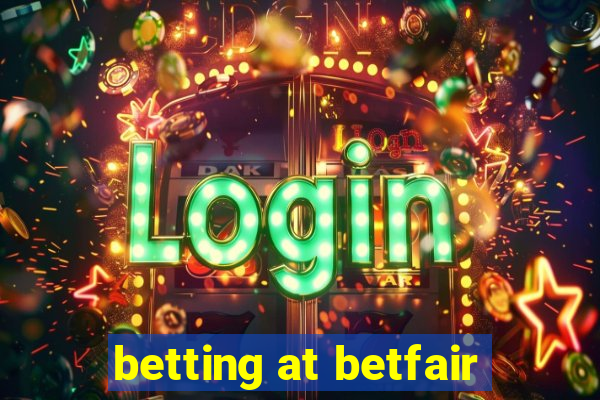 betting at betfair