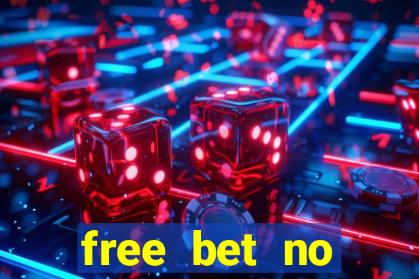 free bet no deposit bingo