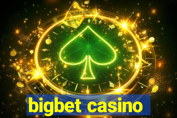 bigbet casino