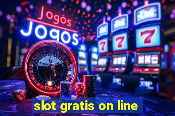 slot gratis on line