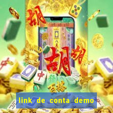 link de conta demo fortune tiger