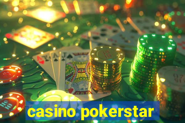 casino pokerstar