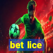 bet lice