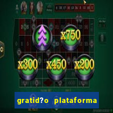 gratid?o plataforma de jogos