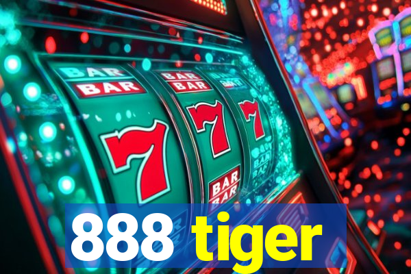 888 tiger