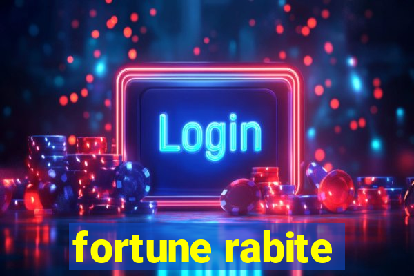 fortune rabite